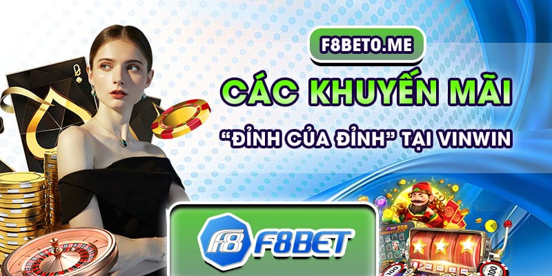 Các khuyến mãi “đỉnh của đỉnh” tại Vinwin