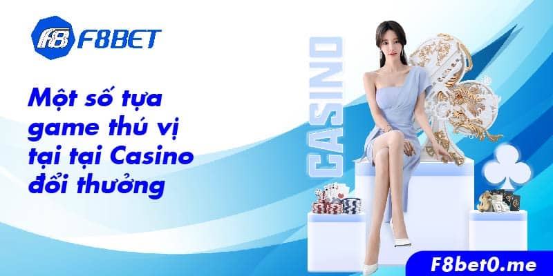 game casino doi thuong 2